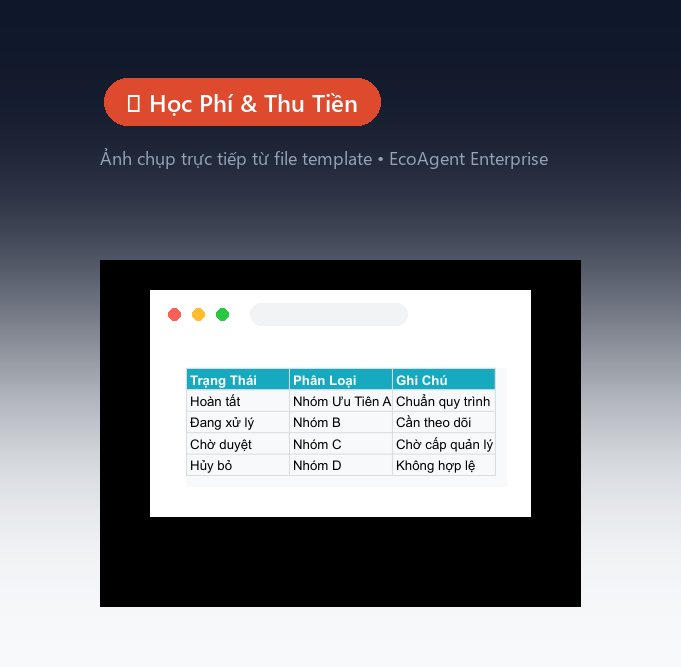 💵 Học Phí & Thu Tiền — Theo dõi thu học phí theo tháng: học viên, khóa, số tiền, hạn, đã đóng / còn nợ. Cảnh báo khi đến hạn quá 7 ngày.