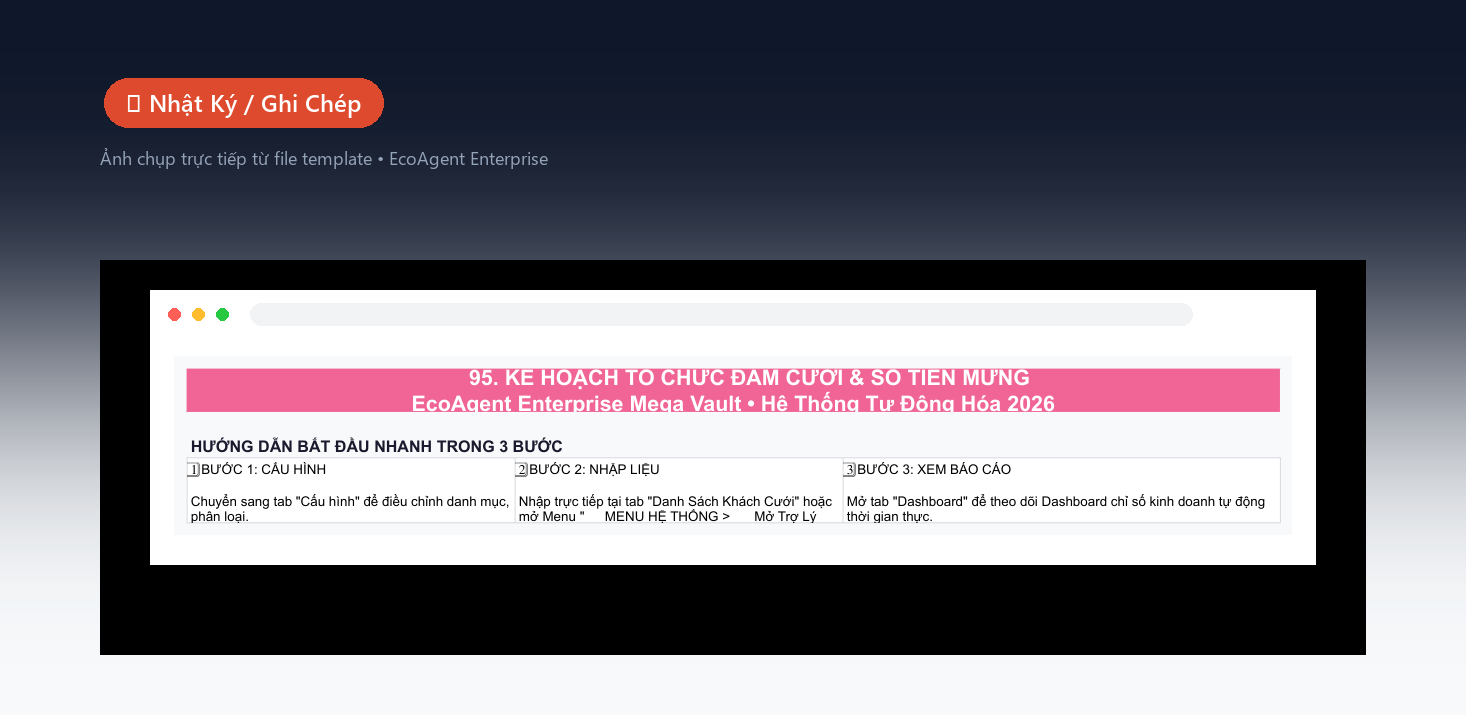 📝 Nhật Ký / Ghi Chép — Bảng ghi nhận hàng ngày theo lĩnh vực template: ngày, danh mục, số lượng, đơn vị, ghi chú. Tự động tổng hợp cuối tháng.