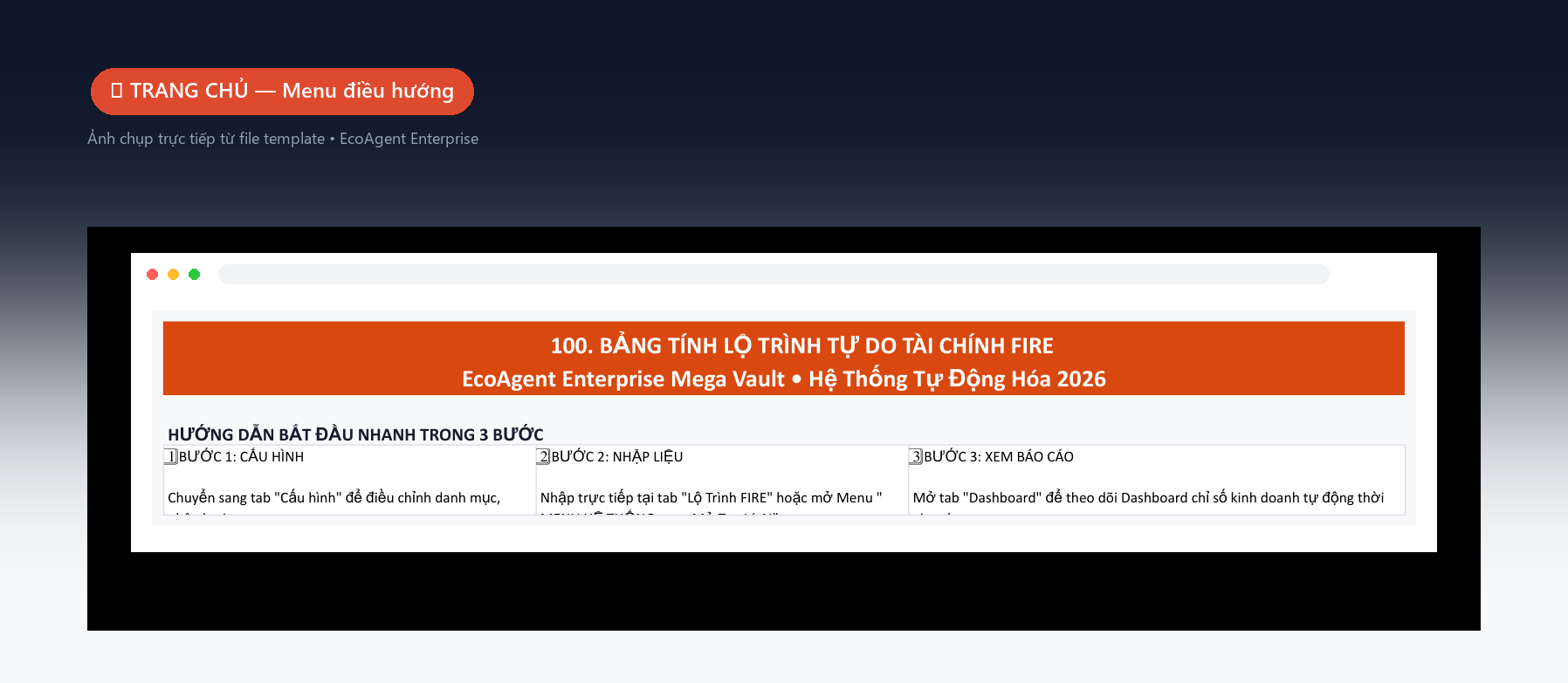 🏠 TRANG CHỦ — Menu điều hướng — Màn hình khởi động dẫn thẳng đến từng nghiệp vụ: không cần tìm sheet, bấm 1 nút đến nơi cần làm.