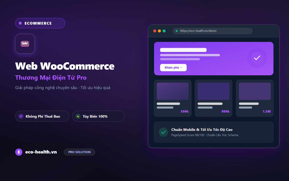 Thiết Kế Web Bán Hàng Woocommerce Chuyên Nghiệp Chuẩn SEO